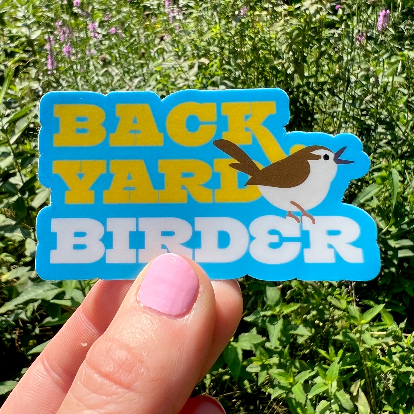Backyard Birder vinyl sticker